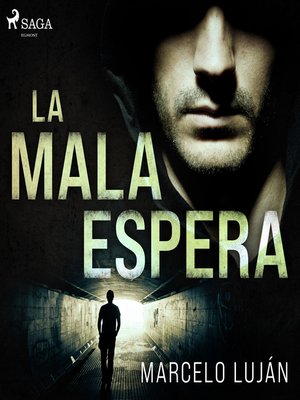 cover image of La mala espera